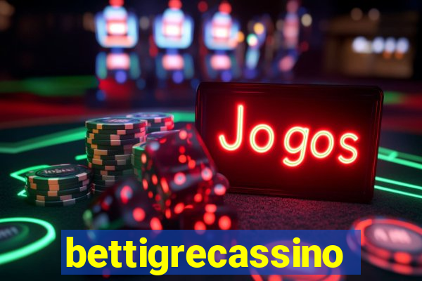 bettigrecassino