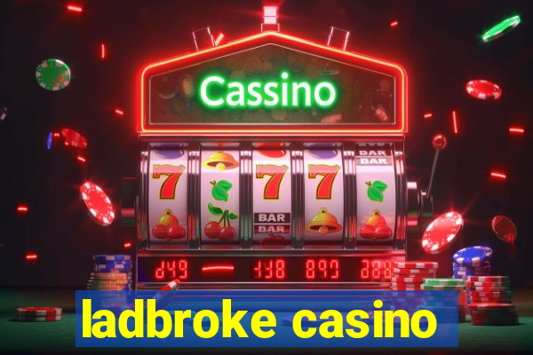 ladbroke casino