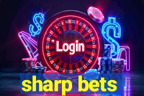 sharp bets