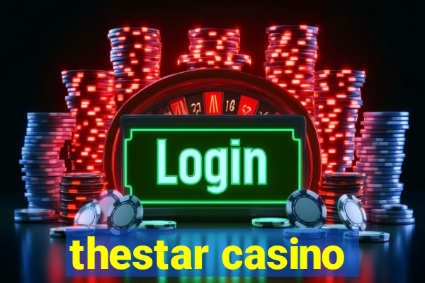 thestar casino