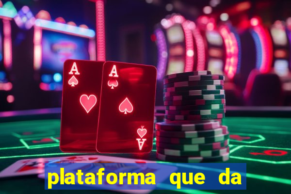 plataforma que da bonus de boas vindas