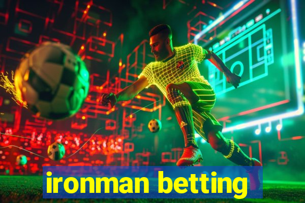 ironman betting