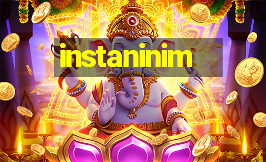 instaninim