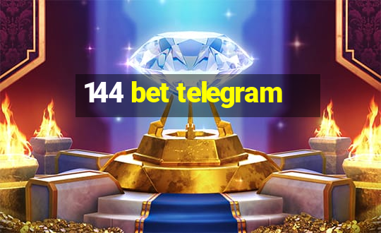 144 bet telegram