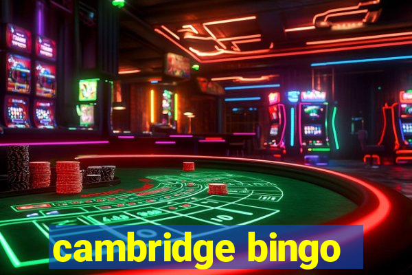 cambridge bingo