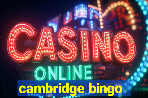 cambridge bingo