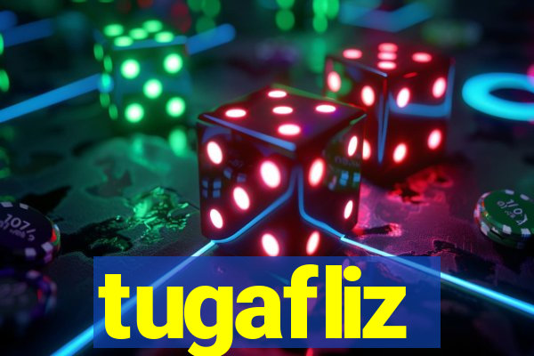 tugafliz