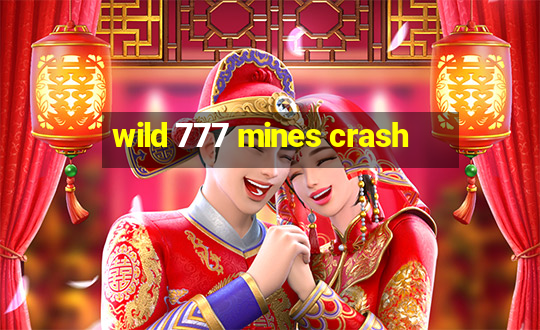 wild 777 mines crash