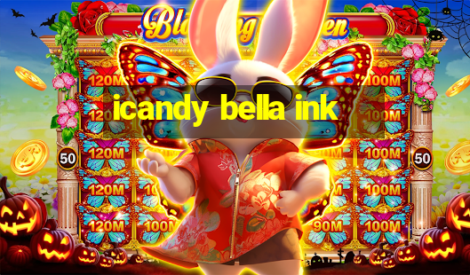 icandy bella ink