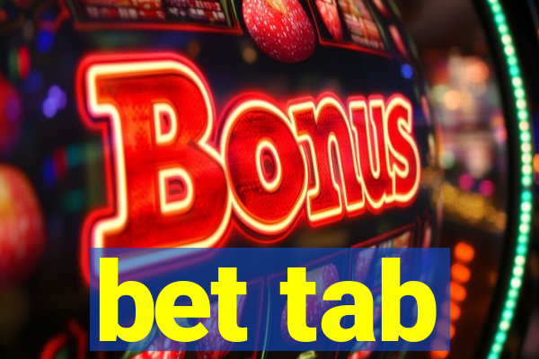 bet tab