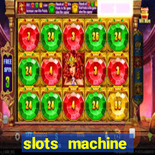 slots machine online for money