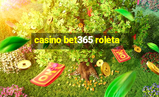 casino bet365 roleta