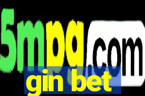 gin bet