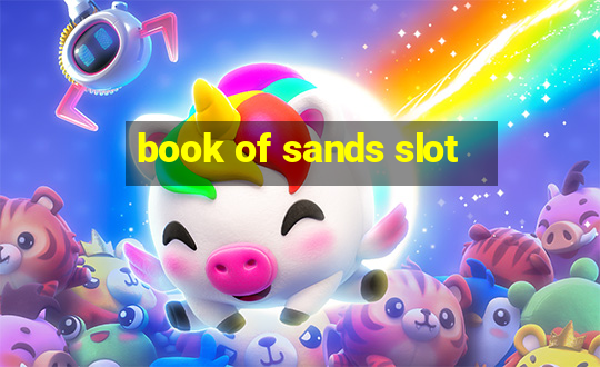 book of sands slot