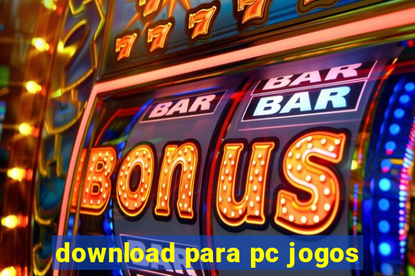 download para pc jogos