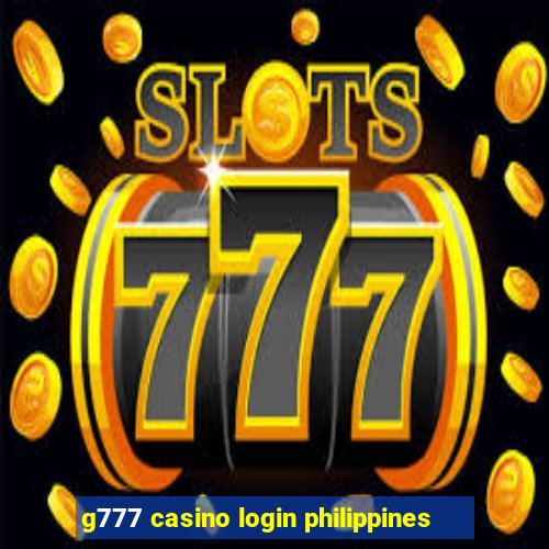 g777 casino login philippines