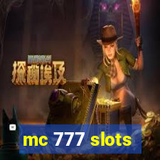 mc 777 slots