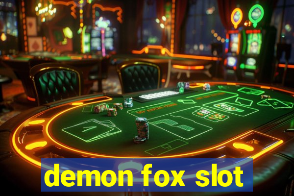 demon fox slot