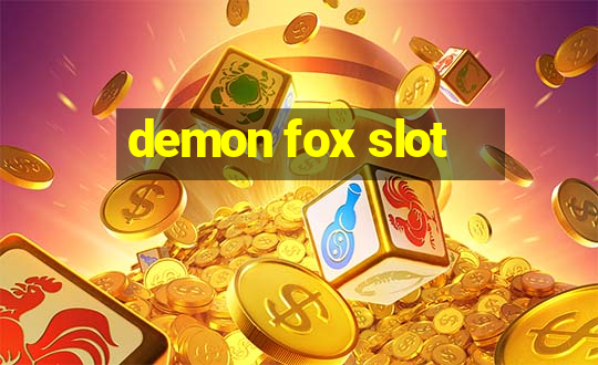 demon fox slot