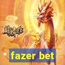 fazer bet