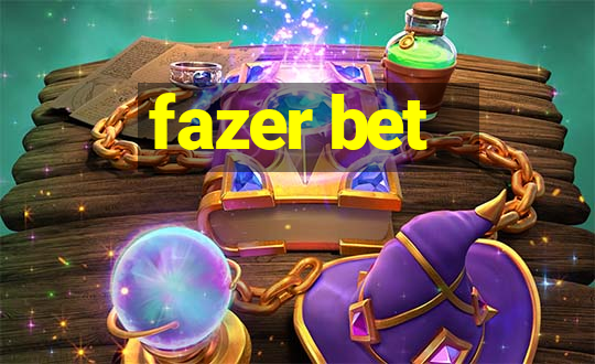 fazer bet