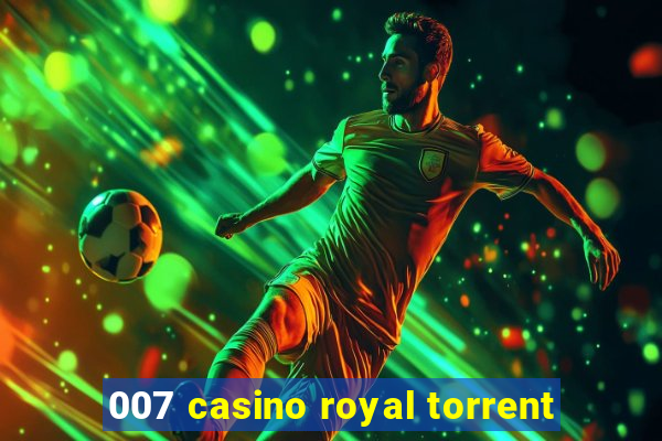 007 casino royal torrent