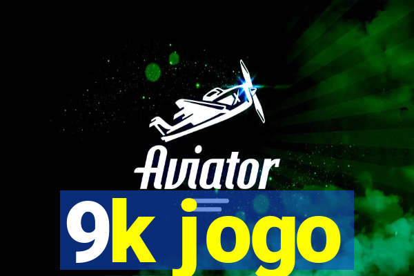 9k jogo