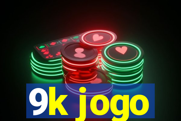 9k jogo