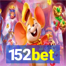 152bet