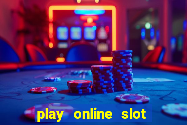 play online slot machine games