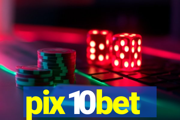 pix10bet