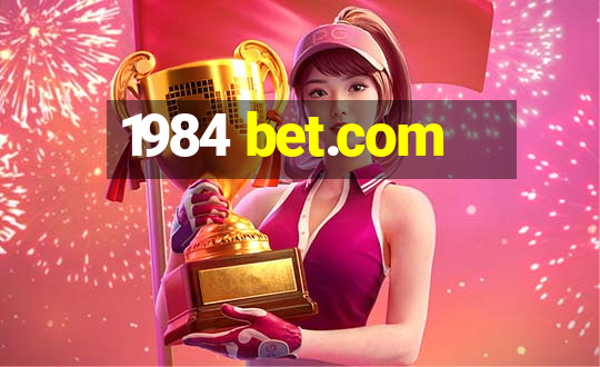 1984 bet.com