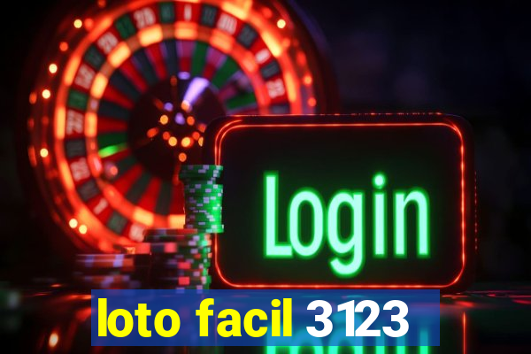 loto facil 3123