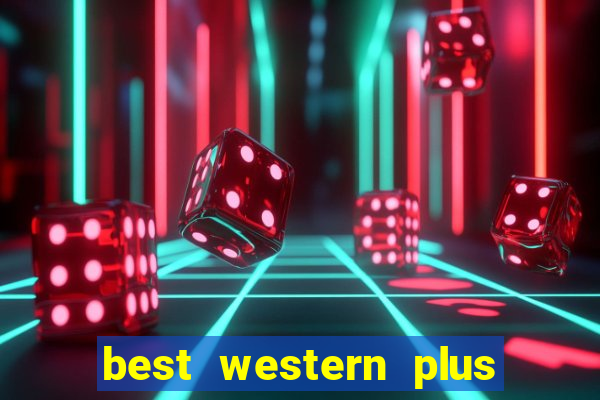 best western plus casino royale