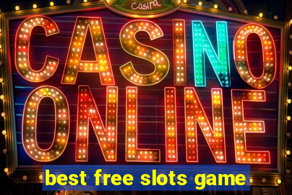 best free slots game