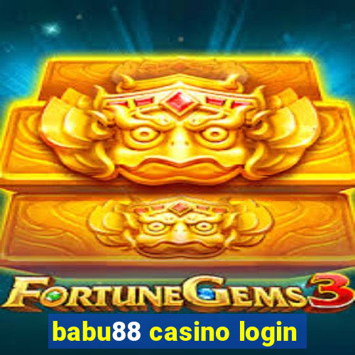 babu88 casino login