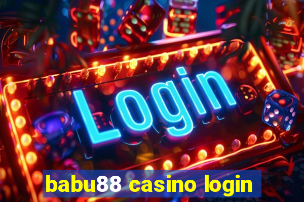 babu88 casino login