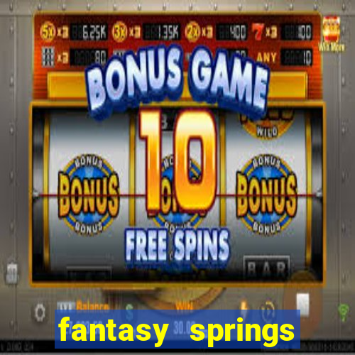 fantasy springs hotel and casino