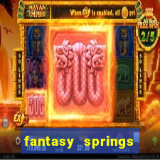 fantasy springs hotel and casino