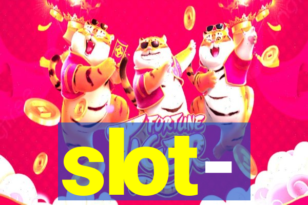 slot-