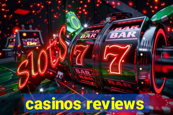 casinos reviews