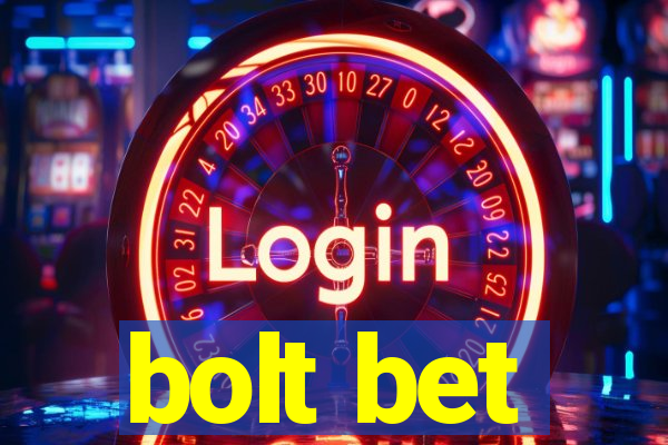 bolt bet