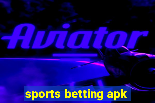 sports betting apk