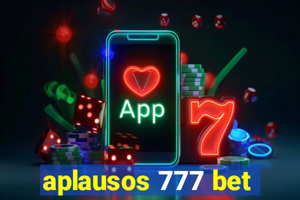 aplausos 777 bet