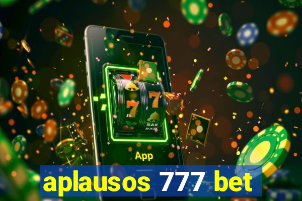 aplausos 777 bet