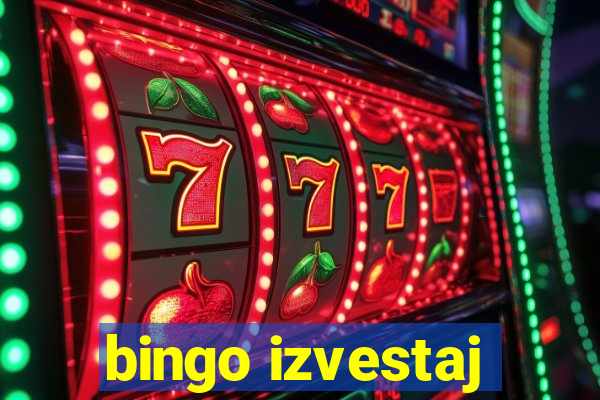 bingo izvestaj