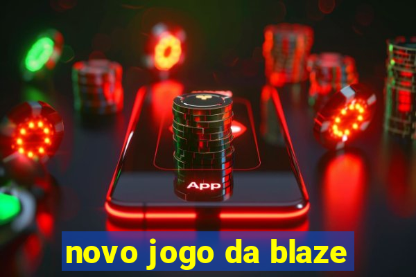 novo jogo da blaze