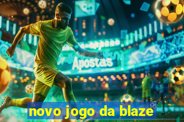 novo jogo da blaze