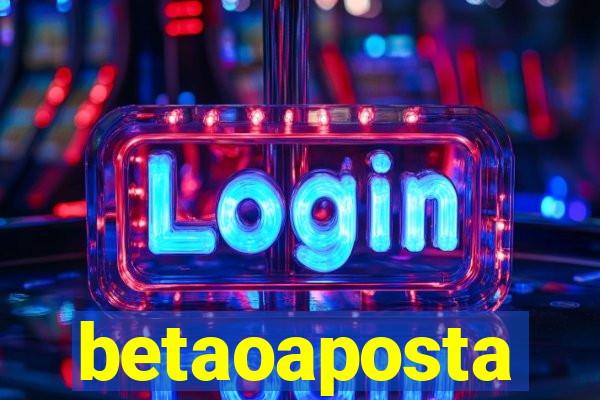 betaoaposta