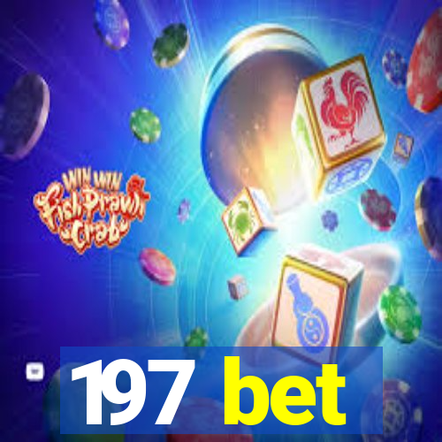 197 bet